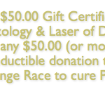 Receive a $50 Gift Certificate – 3 DAYS ONLY!